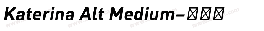 Katerina Alt Medium字体转换